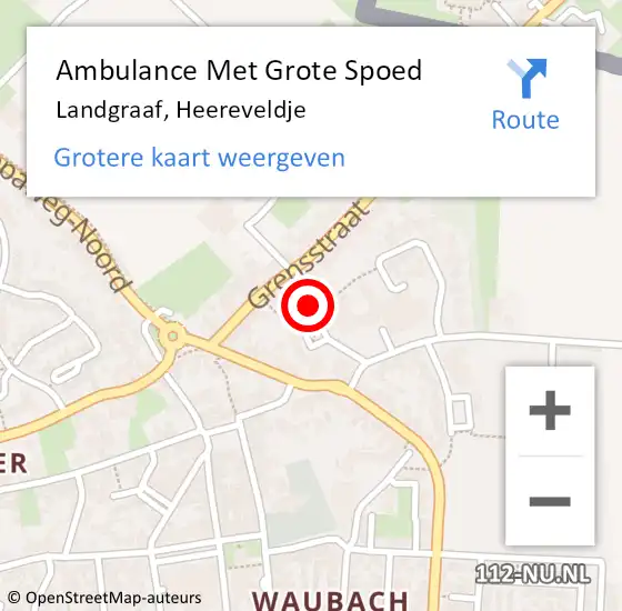 Locatie op kaart van de 112 melding: Ambulance Met Grote Spoed Naar Landgraaf, Heereveldje op 13 november 2014 10:09