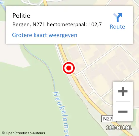 Locatie op kaart van de 112 melding: Politie Bergen, N271 hectometerpaal: 102,7 op 16 april 2025 08:26