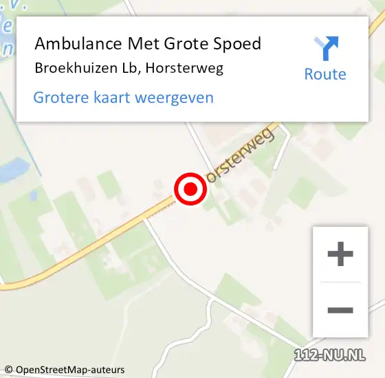 Locatie op kaart van de 112 melding: Ambulance Met Grote Spoed Naar Broekhuizen Lb, Horsterweg op 13 november 2014 18:54