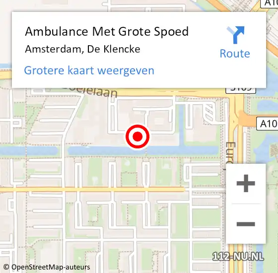 Locatie op kaart van de 112 melding: Ambulance Met Grote Spoed Naar Amsterdam, De Klencke op 18 april 2025 22:46