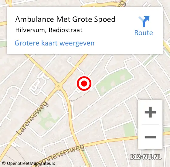 Locatie op kaart van de 112 melding: Ambulance Met Grote Spoed Naar Hilversum, Radiostraat op 14 november 2014 04:15