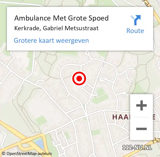 Locatie op kaart van de 112 melding: Ambulance Met Grote Spoed Naar Kerkrade, Gabriel Metsustraat op 14 november 2014 14:14