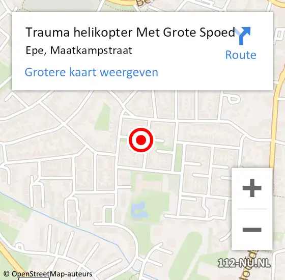 Locatie op kaart van de 112 melding: Trauma helikopter Met Grote Spoed Naar Epe, Maatkampstraat op 28 april 2025 22:29