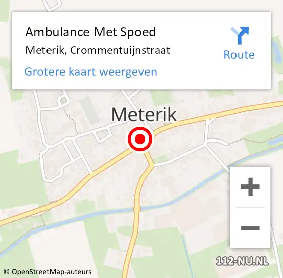 Locatie op kaart van de 112 melding: Ambulance Met Spoed Naar Meterik, Crommentuijnstraat op 15 november 2014 17:20