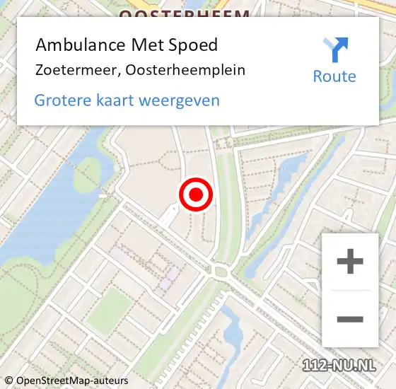 Locatie op kaart van de 112 melding: Ambulance Met Spoed Naar Zoetermeer, Oosterheemplein op 6 mei 2025 17:09