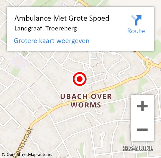 Locatie op kaart van de 112 melding: Ambulance Met Grote Spoed Naar Landgraaf, Troereberg op 16 november 2014 10:03