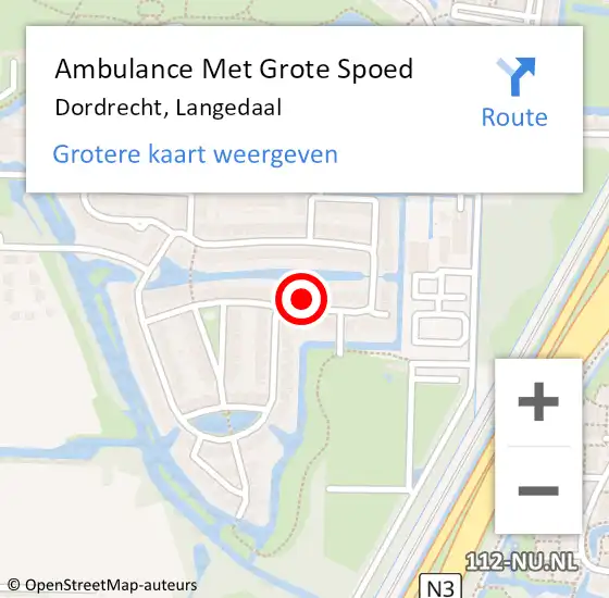 Locatie op kaart van de 112 melding: Ambulance Met Grote Spoed Naar Dordrecht, Langedaal op 10 mei 2025 02:04