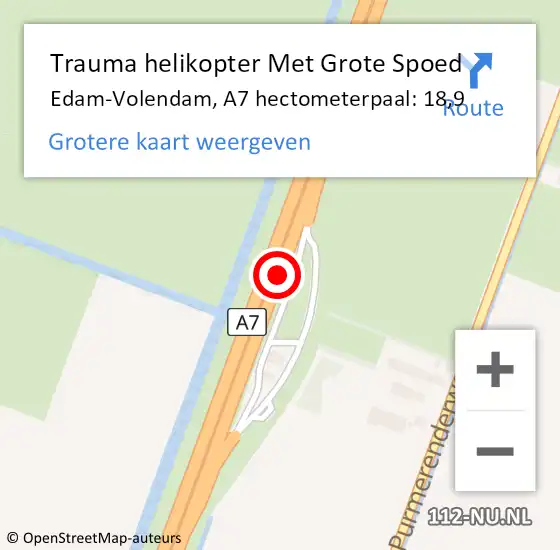 Locatie op kaart van de 112 melding: Trauma helikopter Met Grote Spoed Naar Edam-Volendam, A7 hectometerpaal: 18,9 op 11 mei 2025 19:43