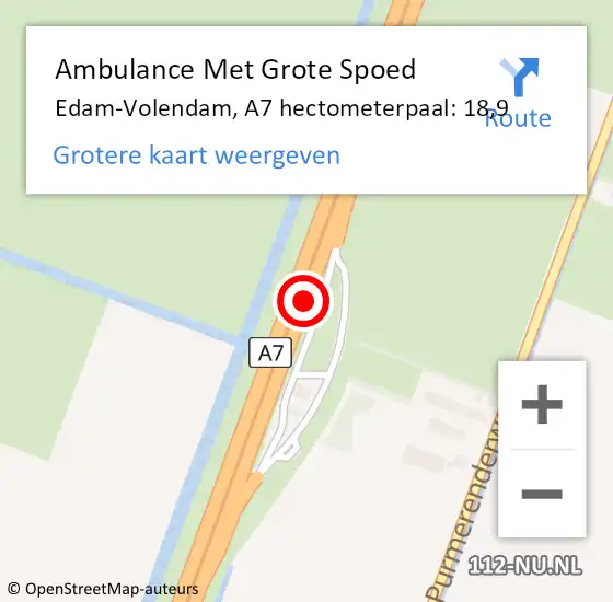 Locatie op kaart van de 112 melding: Ambulance Met Grote Spoed Naar Edam-Volendam, A7 hectometerpaal: 18,9 op 11 mei 2025 19:45