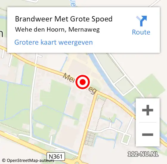 Locatie op kaart van de 112 melding: Brandweer Met Grote Spoed Naar Wehe den Hoorn, Mernaweg op 12 mei 2025 14:53