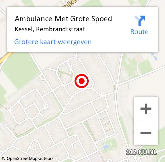 Locatie op kaart van de 112 melding: Ambulance Met Grote Spoed Naar Kessel, Rembrandtstraat op 16 november 2014 18:57