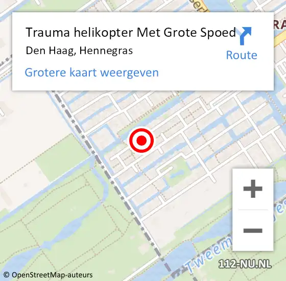 Locatie op kaart van de 112 melding: Trauma helikopter Met Grote Spoed Naar Den Haag, Hennegras op 13 mei 2025 17:53
