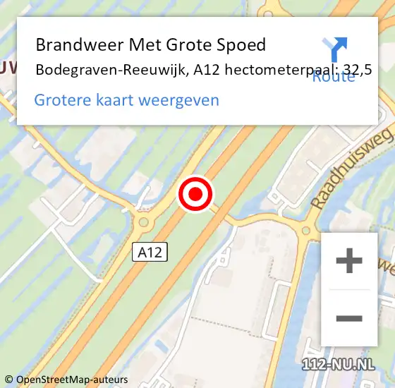 Locatie op kaart van de 112 melding: Brandweer Met Grote Spoed Naar Bodegraven-Reeuwijk, A12 hectometerpaal: 32,5 op 14 mei 2025 16:57