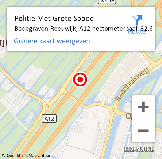 Locatie op kaart van de 112 melding: Politie Met Grote Spoed Naar Bodegraven-Reeuwijk, A12 hectometerpaal: 32,6 op 14 mei 2025 17:00
