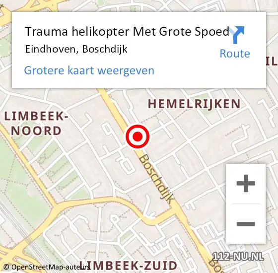 Locatie op kaart van de 112 melding: Trauma helikopter Met Grote Spoed Naar Eindhoven, Boschdijk op 14 mei 2025 17:18