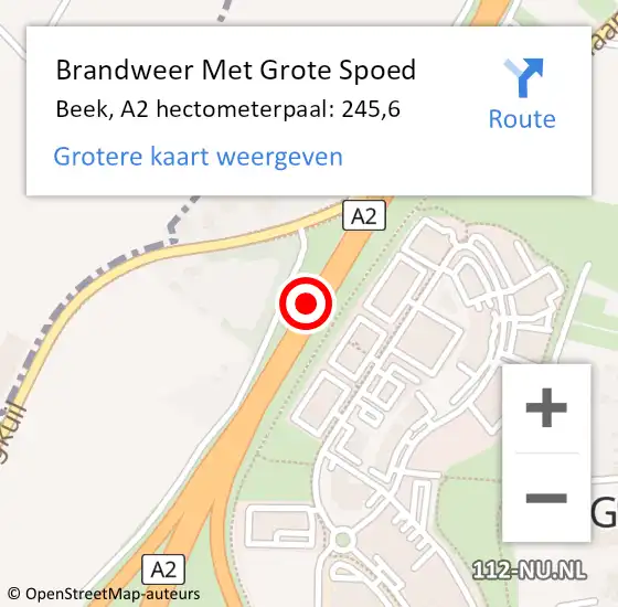 Locatie op kaart van de 112 melding: Brandweer Met Grote Spoed Naar Beek, A2 hectometerpaal: 245,6 op 15 mei 2025 17:04