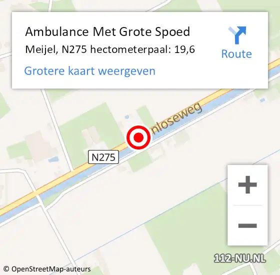 Locatie op kaart van de 112 melding: Ambulance Met Grote Spoed Naar Meijel, N275 hectometerpaal: 19,6 op 17 november 2014 07:43