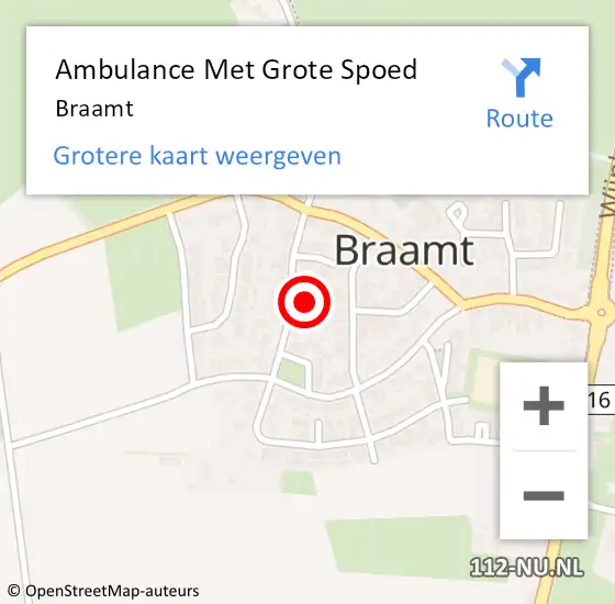 Locatie op kaart van de 112 melding: Ambulance Met Grote Spoed Naar Braamt op 15 mei 2025 18:31