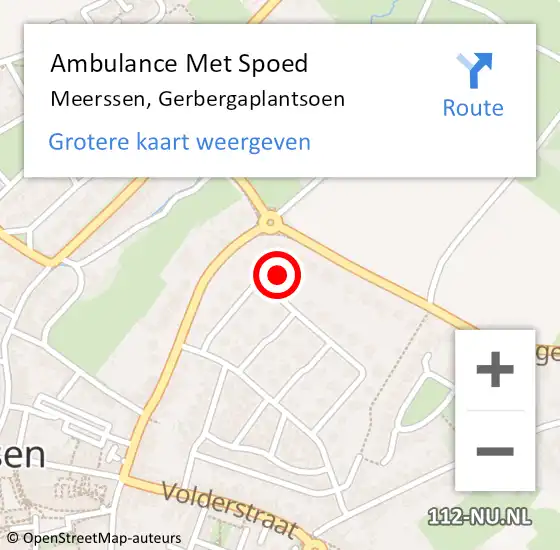 Locatie op kaart van de 112 melding: Ambulance Met Spoed Naar Meerssen, Gerbergaplantsoen op 17 november 2014 15:40