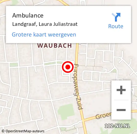 Locatie op kaart van de 112 melding: Ambulance Landgraaf, Laura Juliastraat op 17 november 2014 15:50