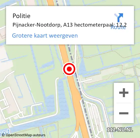 Locatie op kaart van de 112 melding: Politie Pijnacker-Nootdorp, A13 hectometerpaal: 12,2 op 22 mei 2025 22:00