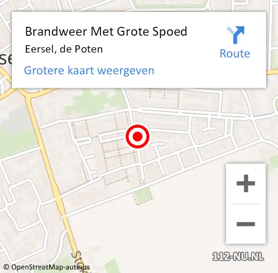 Locatie op kaart van de 112 melding: Brandweer Met Grote Spoed Naar Eersel, de Poten op 27 mei 2025 15:30