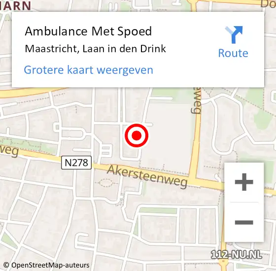 Locatie op kaart van de 112 melding: Ambulance Met Spoed Naar Maastricht, Laan in den Drink op 18 november 2014 20:27