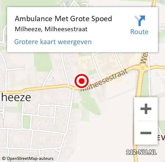 Locatie op kaart van de 112 melding: Ambulance Met Grote Spoed Naar Milheeze, Milheesestraat op 19 november 2014 11:44