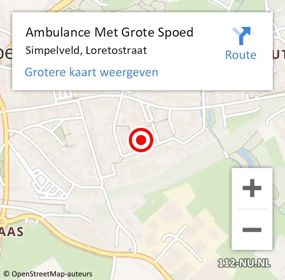 Locatie op kaart van de 112 melding: Ambulance Met Grote Spoed Naar Simpelveld, Loretostraat op 20 november 2014 05:33