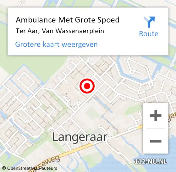 Locatie op kaart van de 112 melding: Ambulance Met Grote Spoed Naar Ter Aar, Van Wassenaerplein op 20 november 2014 22:20