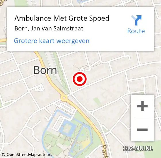 Locatie op kaart van de 112 melding: Ambulance Met Grote Spoed Naar Born, Jan van Salmstraat op 22 november 2014 09:15