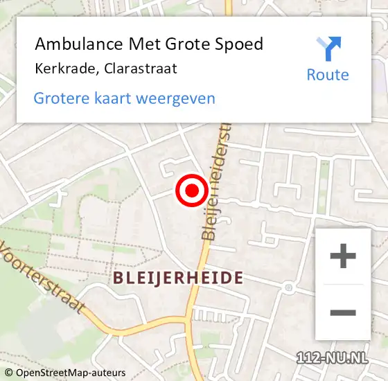 Locatie op kaart van de 112 melding: Ambulance Met Grote Spoed Naar Kerkrade, Clarastraat op 23 november 2014 03:03