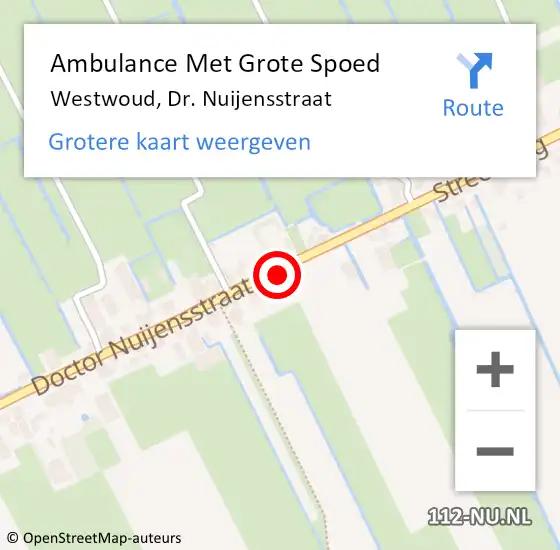 Locatie op kaart van de 112 melding: Ambulance Met Grote Spoed Naar Westwoud, Dr. Nuijensstraat op 23 november 2014 10:13