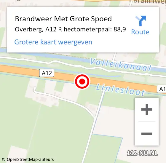 Locatie op kaart van de 112 melding: Brandweer Met Grote Spoed Naar Overberg, A12 R hectometerpaal: 88,9 op 23 november 2014 23:14