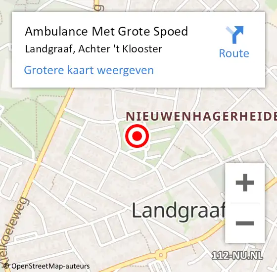 Locatie op kaart van de 112 melding: Ambulance Met Grote Spoed Naar Landgraaf, Achter 't Klooster op 24 november 2014 10:37