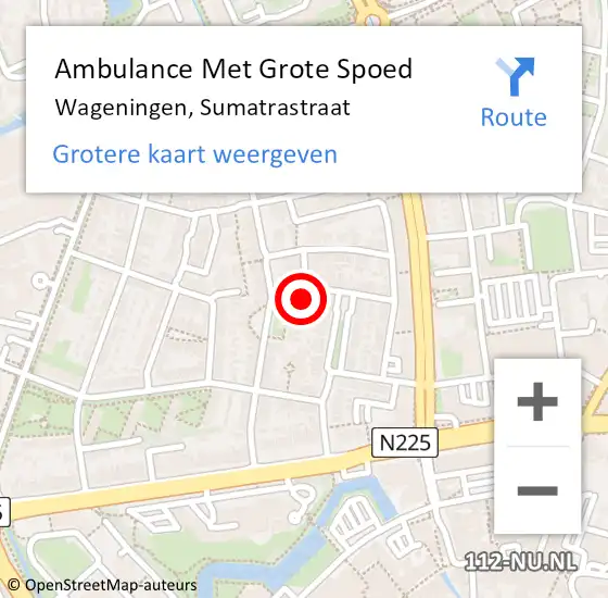 Locatie op kaart van de 112 melding: Ambulance Met Grote Spoed Naar Wageningen, Sumatrastraat op 26 november 2014 16:16