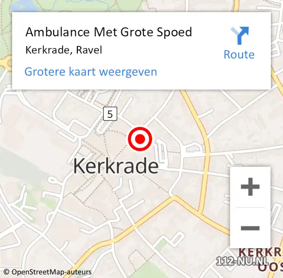 Locatie op kaart van de 112 melding: Ambulance Met Grote Spoed Naar Kerkrade, Ravel op 26 november 2014 16:59