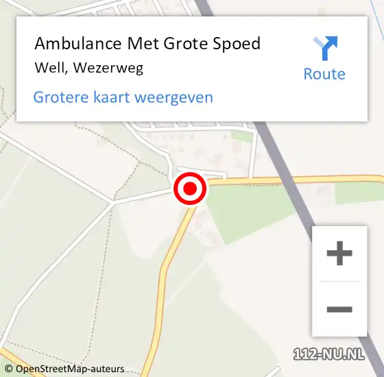 Locatie op kaart van de 112 melding: Ambulance Met Grote Spoed Naar Well, Wezerweg op 28 november 2014 02:59