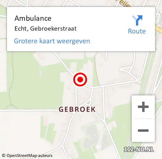 Locatie op kaart van de 112 melding: Ambulance Echt, Gebroekerstraat op 28 november 2014 16:25