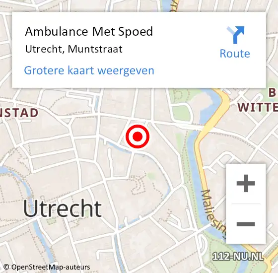 Locatie op kaart van de 112 melding: Ambulance Met Spoed Naar Utrecht, Muntstraat op 30 november 2014 04:58