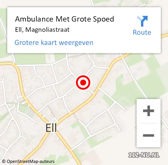 Locatie op kaart van de 112 melding: Ambulance Met Grote Spoed Naar Ell, Magnoliastraat op 30 november 2014 19:17