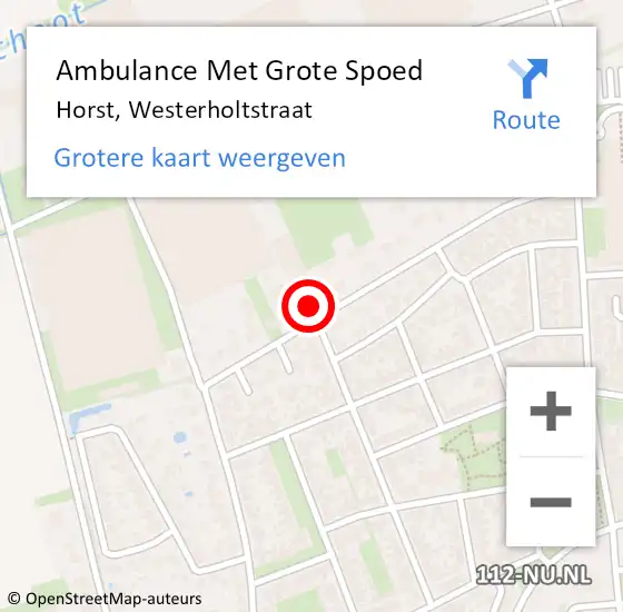 Locatie op kaart van de 112 melding: Ambulance Met Grote Spoed Naar Horst, Westerholtstraat op 30 november 2014 21:13