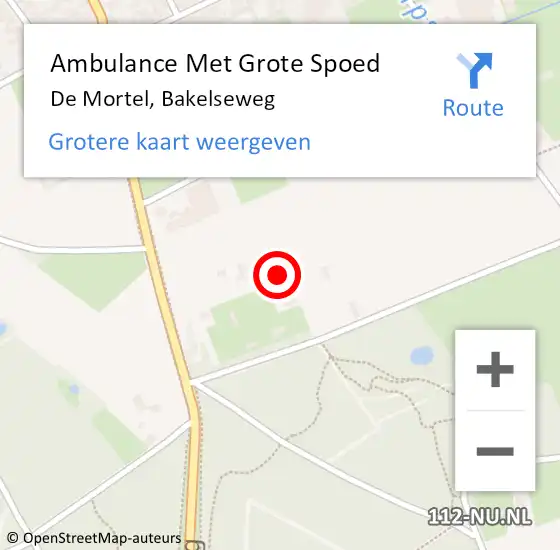 Locatie op kaart van de 112 melding: Ambulance Met Grote Spoed Naar De Mortel, Bakelseweg op 30 november 2014 23:25