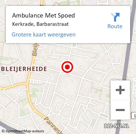 Locatie op kaart van de 112 melding: Ambulance Met Spoed Naar Kerkrade, Barbarastraat op 30 november 2014 23:32