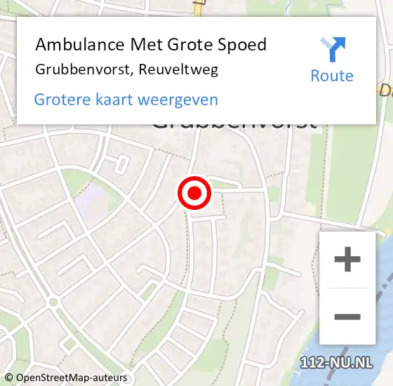 Locatie op kaart van de 112 melding: Ambulance Met Grote Spoed Naar Grubbenvorst, Reuveltweg op 1 december 2014 08:45