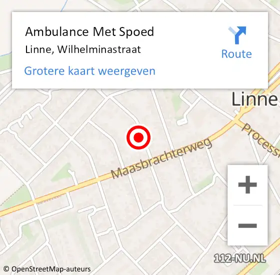 Locatie op kaart van de 112 melding: Ambulance Met Spoed Naar Linne, Wilhelminastraat op 2 december 2014 09:08