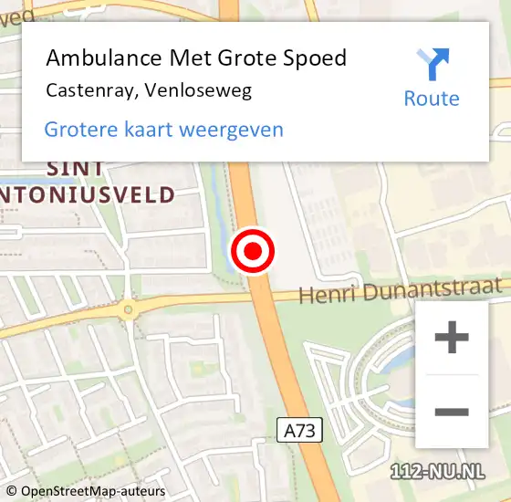 Locatie op kaart van de 112 melding: Ambulance Met Grote Spoed Naar Castenray, Venloseweg op 2 december 2014 10:19