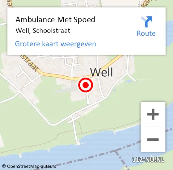 Locatie op kaart van de 112 melding: Ambulance Met Spoed Naar Well, Schoolstraat op 2 december 2014 15:58