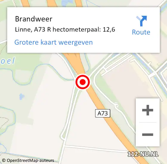 Locatie op kaart van de 112 melding: Brandweer Linne, A73 R hectometerpaal: 12,6 op 2 december 2014 19:49