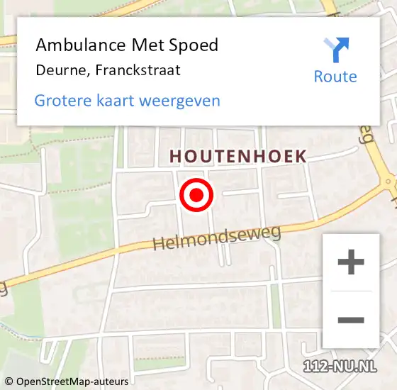 Locatie op kaart van de 112 melding: Ambulance Met Spoed Naar Deurne, Franckstraat op 2 december 2014 23:43